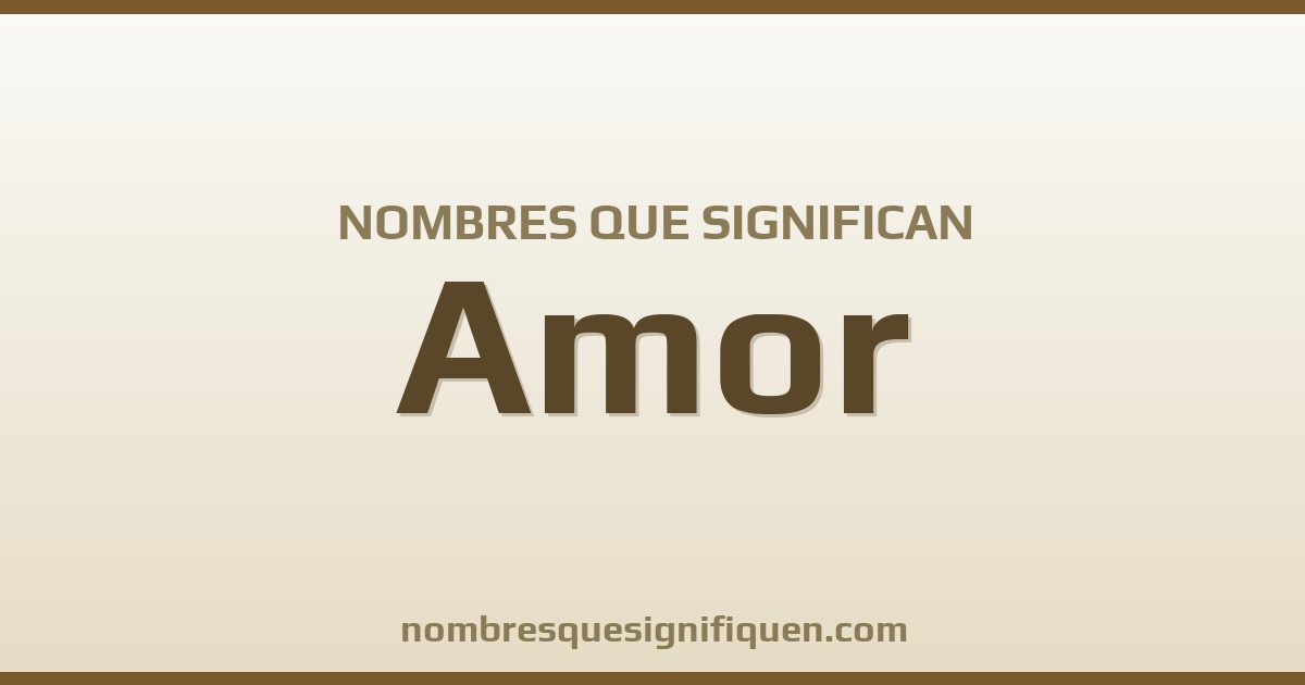 Nombres que significan amor