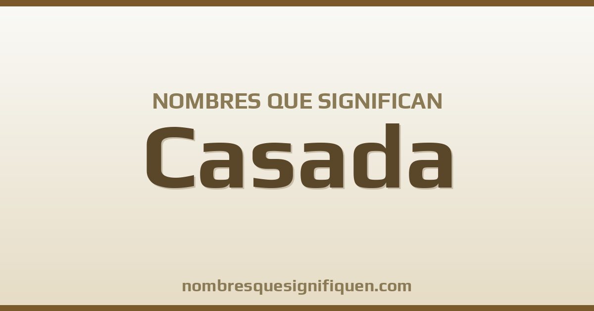 Nombres que significan casada