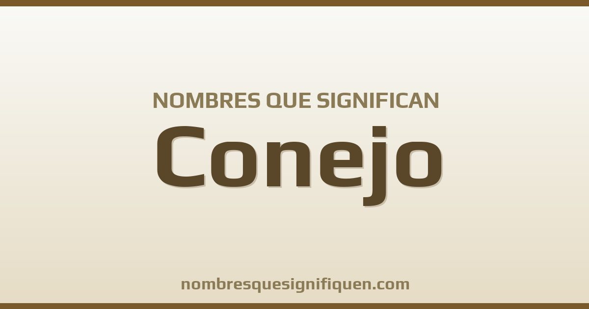 Nombres que significan conejo