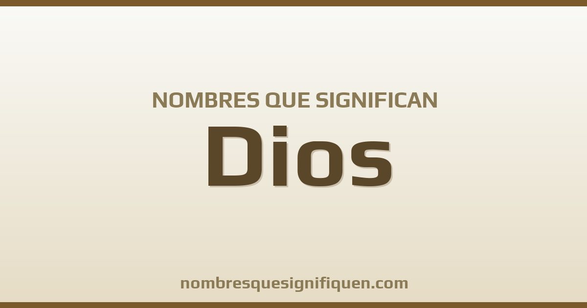 Nombres que significan dios