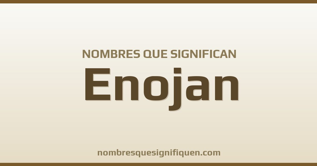 Nombres que significan enojan