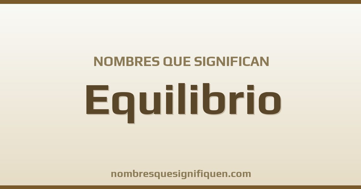 Nombres que significan equilibrio