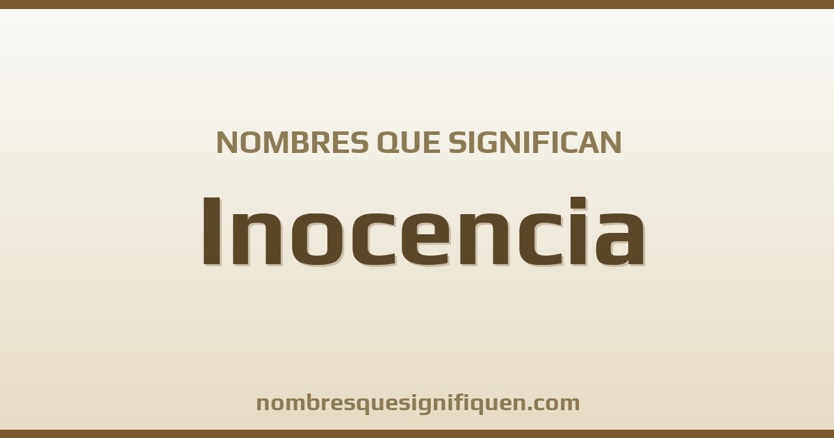 Nombres que significan inocencia