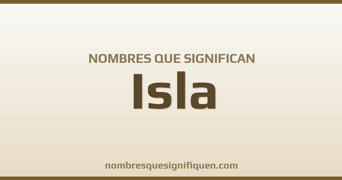 Nombres que significan isla