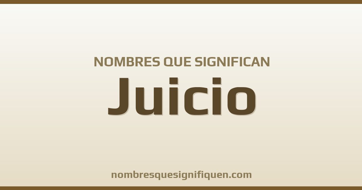 Nombres que significan juicio