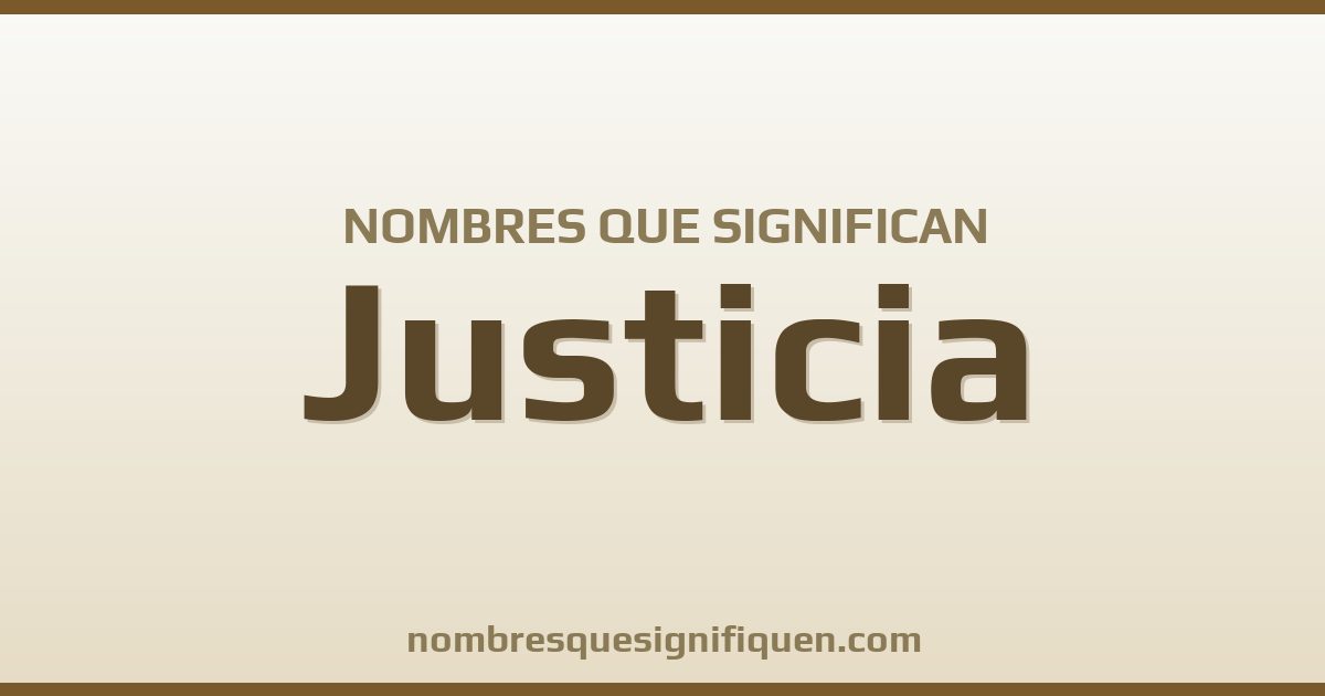 Nombres que significan justicia