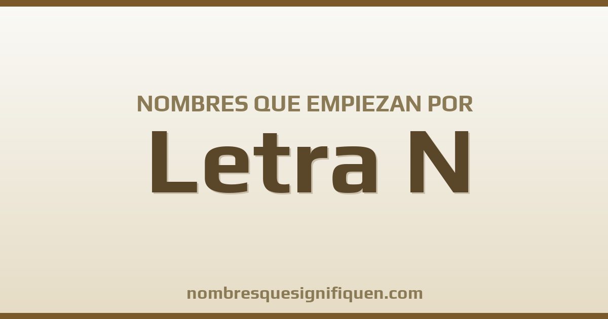 Nombres que empiezan por N