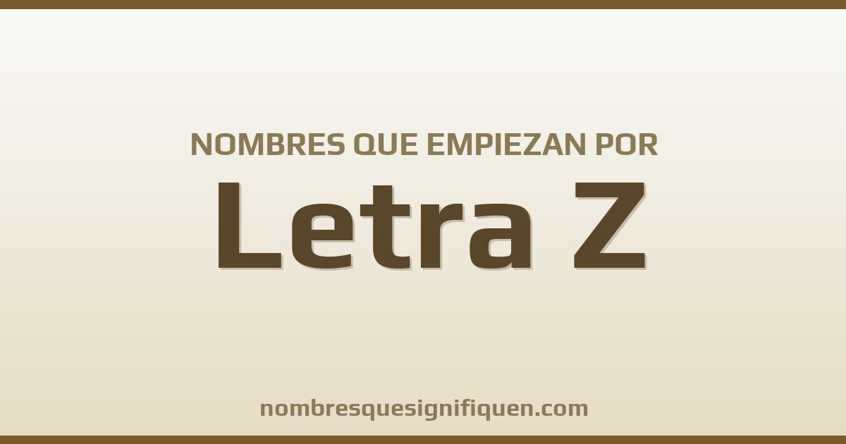 Nombres que empiezan por Z