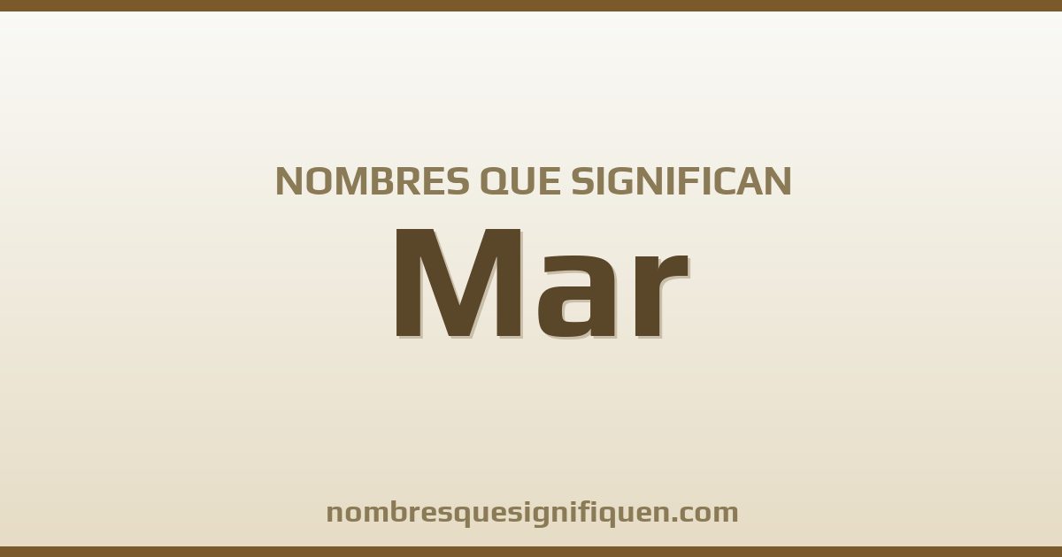 Nombres que significan mar
