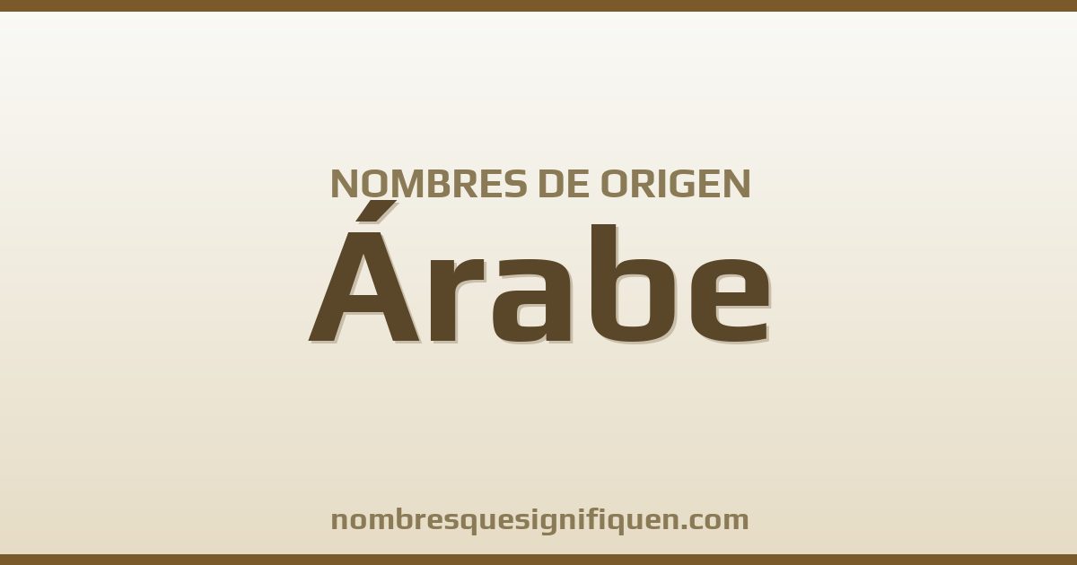 Nombres de origen Árabe