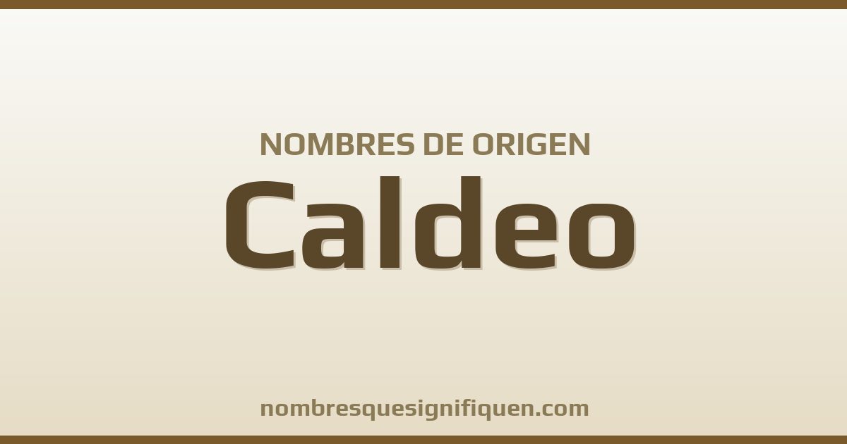 Nombres de origen Caldeo