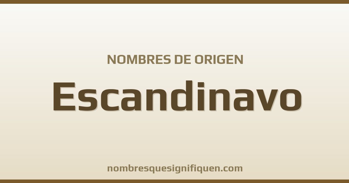 Nombres de origen Escandinavo
