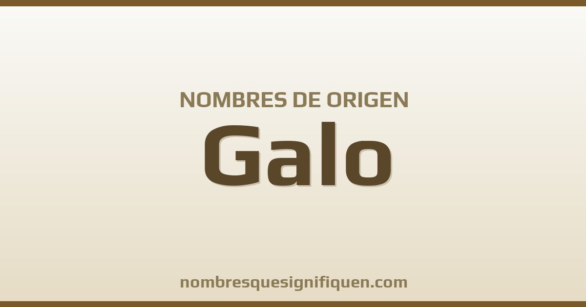 Nombres de origen Galo