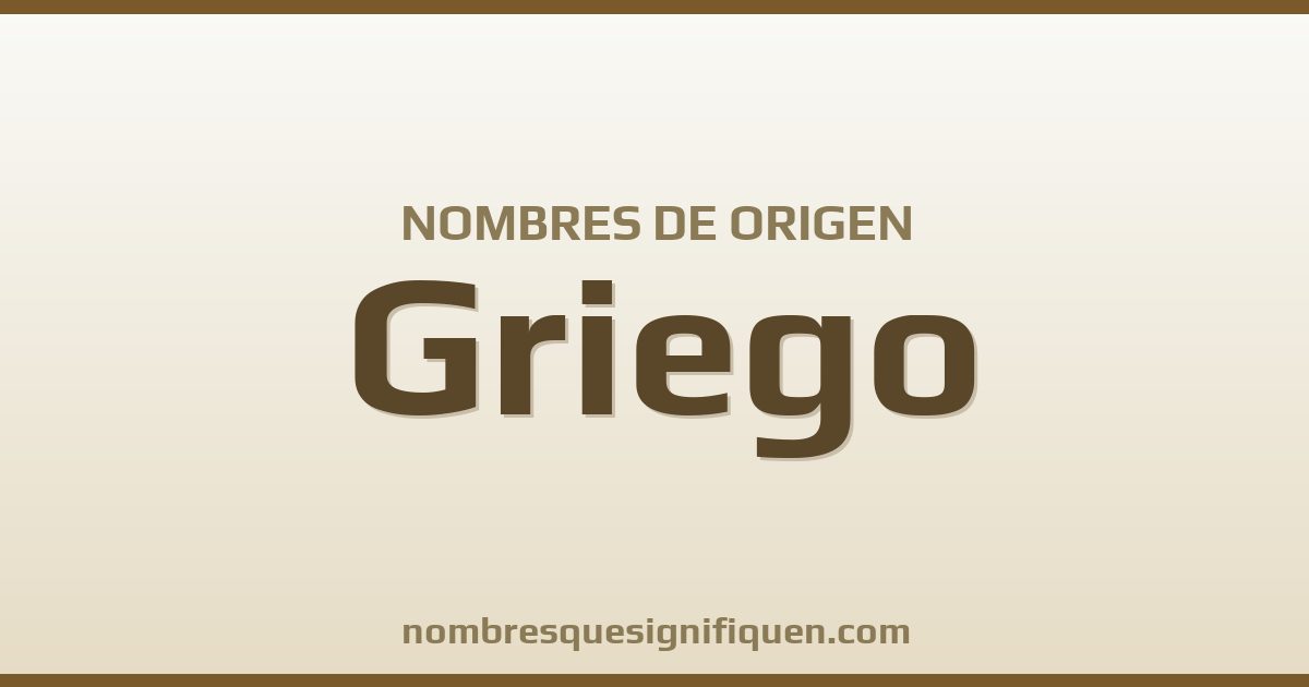 Nombres de origen Griego