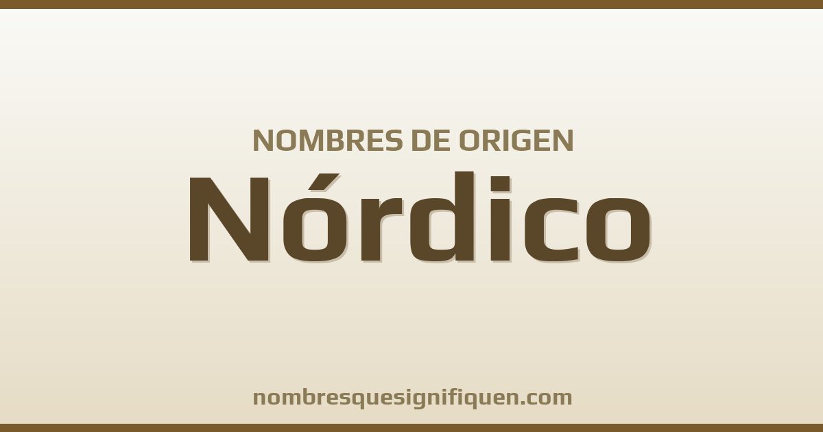 Nombres de origen Nórdico