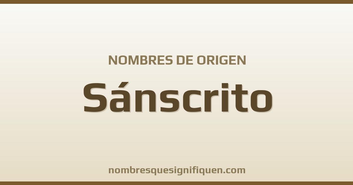 Nombres de origen Sánscrito