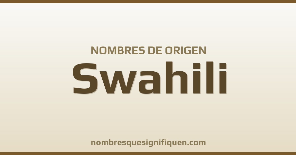 Nombres de origen Swahili