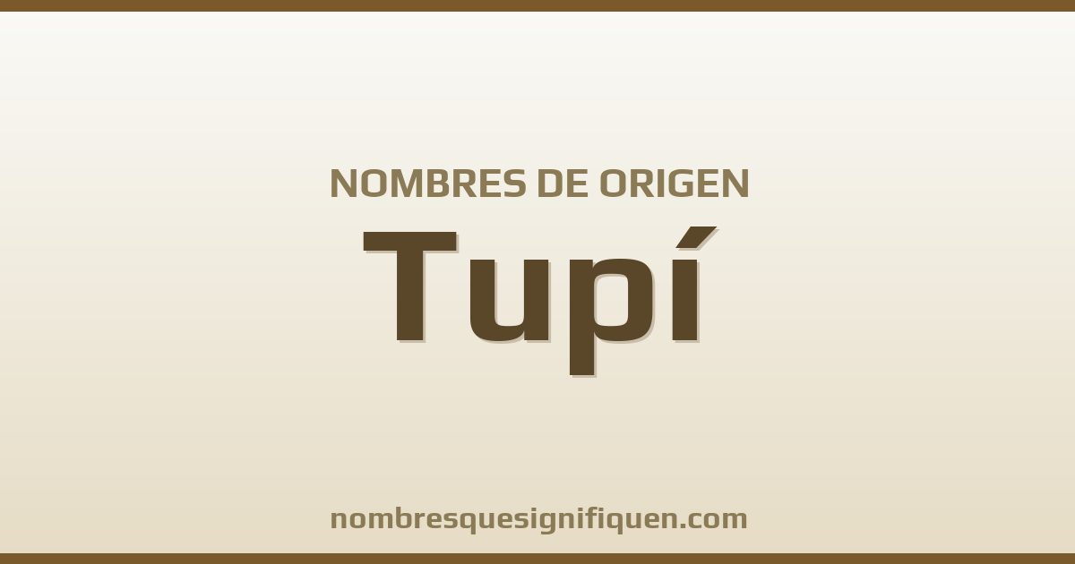 Nombres de origen Tupí