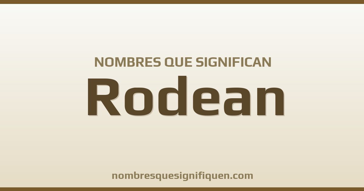 Nombres que significan rodean