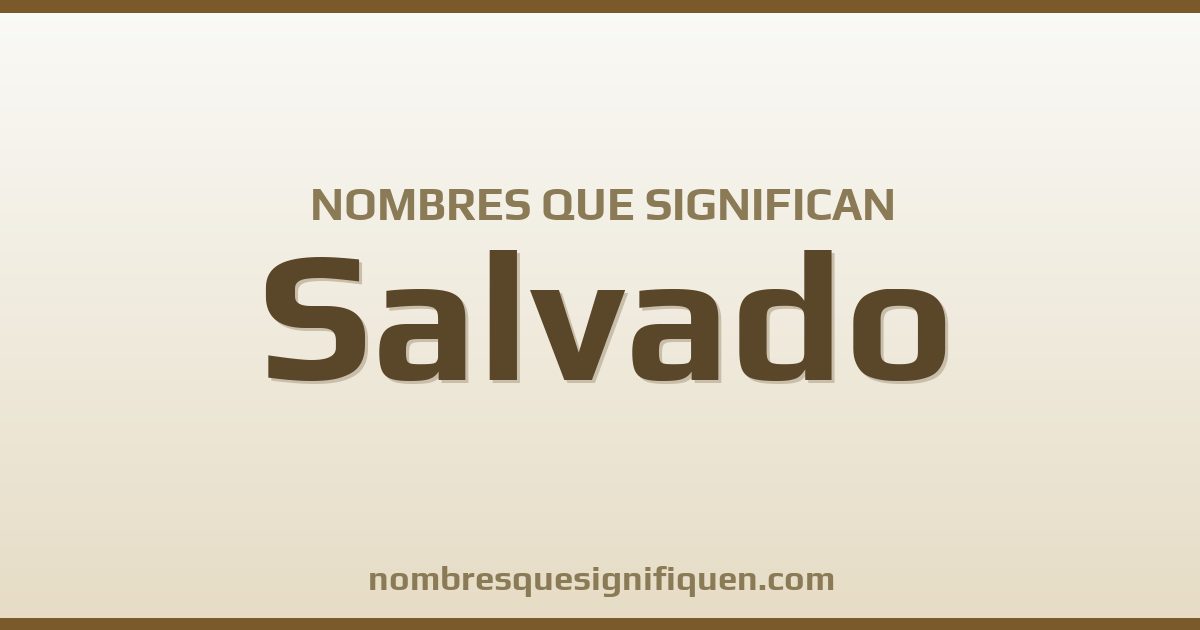 Nombres que significan salvado