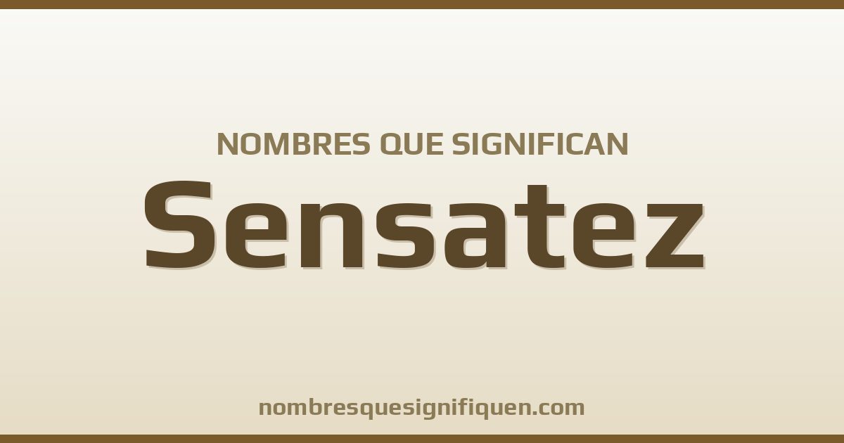 Nombres que significan sensatez